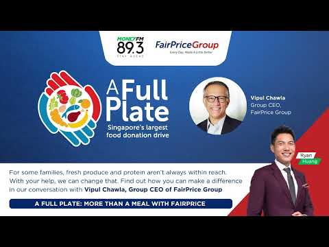 A Full Plate: More Than a Meal with FairPrice Group