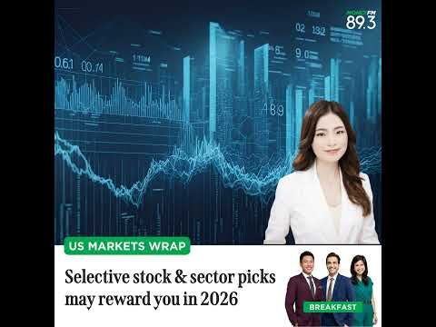 US Markets Wrap: Selective stock & sector picks may reward you in 2026