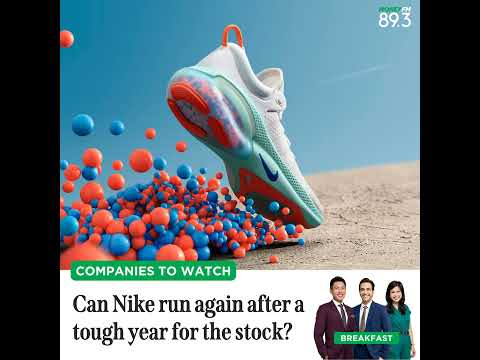 Companies To Watch: Can Nike run again after a tough year for the stock?