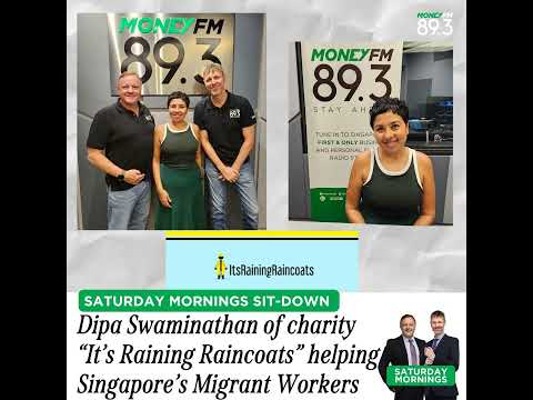 Saturday Mornings: Helping our migrant workers through charity "It's Raining Raincoats"